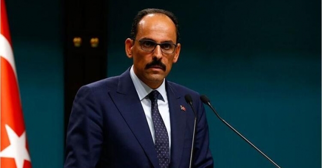 Kalın: Doğu Akdeniz’in barış denizi olmasını istiyoruz
