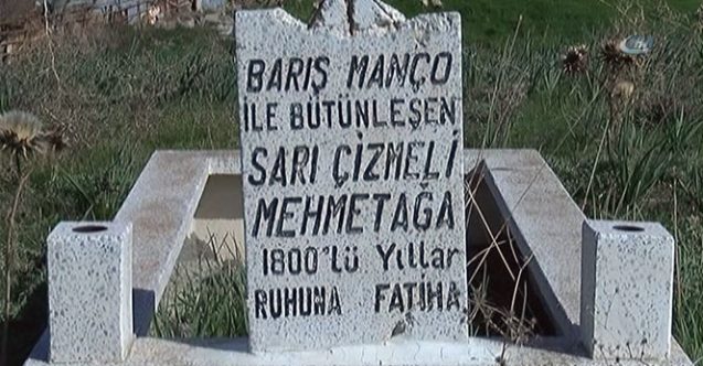Sarı Çizmeli Mehmet Ağa işte burada yatıyor