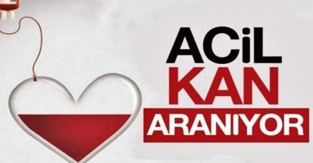 Acil kan aranıyor