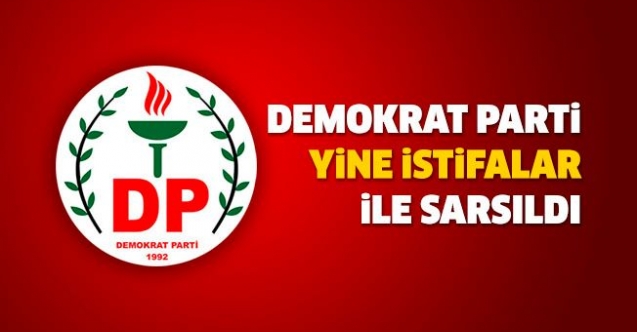 DP’de peş peşe istifalar