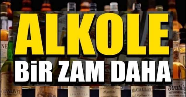 Alkollü içkilere bir zam daha gelecek: Türkiye'den daha pahalı olacak!