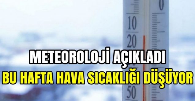Hava sıcaklığı düşecek