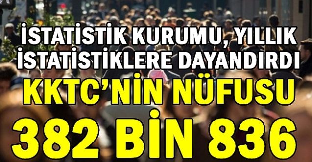 Nüfusumuz açıklandı