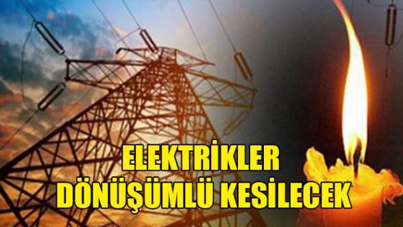 Bugün de ülke genelinde elektrikler kesilecek