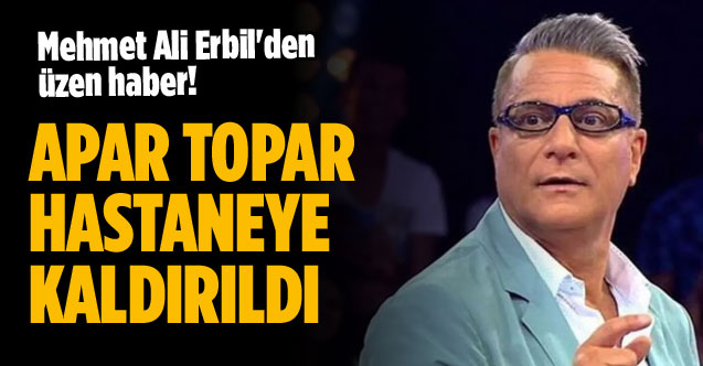 Mehmet Ali Erbil, Girne'de hastaneye kaldırıldı