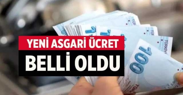 Türkiye'de yeni asgari ücret belli oldu