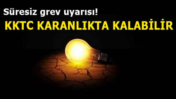 Elektrikte süresiz grev uyarısı