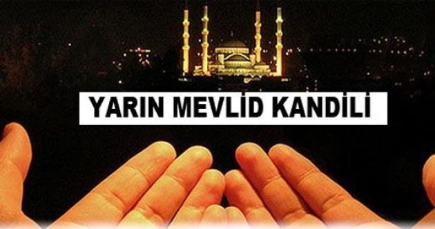 Mevlid Kandili nedeniyle Çarşamba günü resmi tatil
