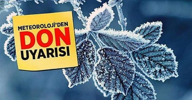 Perşembe gününe kadar 'don' var