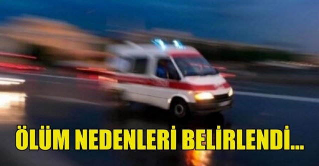 İki ölümün nedeni kalp hastalığı