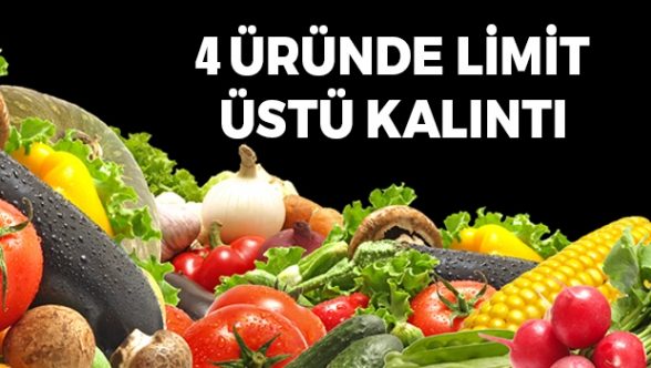 Dört üründe limit üstü kalıntı