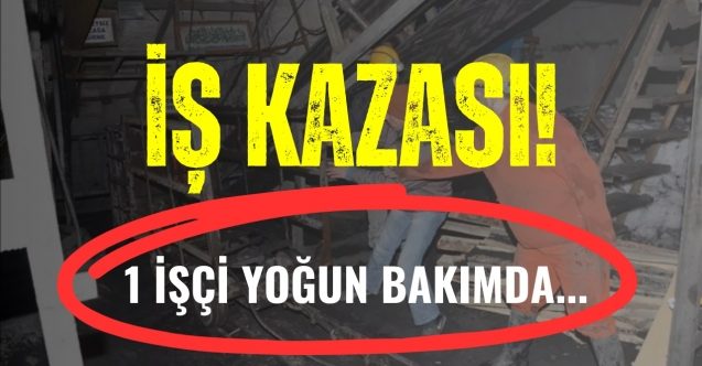 Merdiven boşluğuna düşen işçi yoğun bakımda