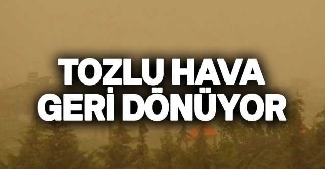 Yine toza boğulacağız