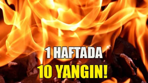 10 yangında 550 bin TL zarar