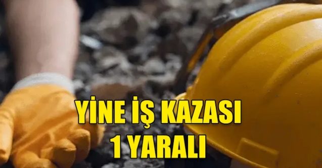 İş kazasında bir yaralı