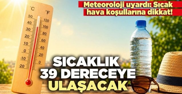 Sıcak hava uyarısı