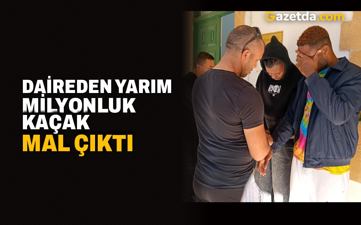 Daireden yarım milyonluk kaçak mal çıktı