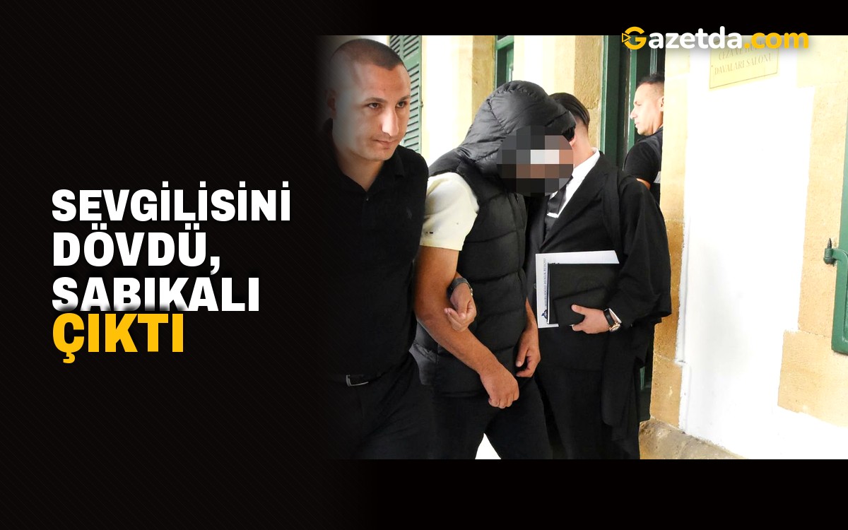 Sevgilisini dövdü, sabıkalı çıktı