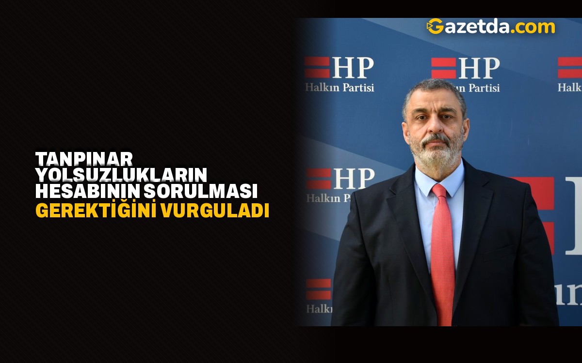 Fevzi Tanpınar: Geçmişin hesabını soracak siyasi irade şart